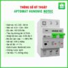 Aptomat Cầu Dao Wifi Thông Minh Đo Năng Lượng Hunonic Notec